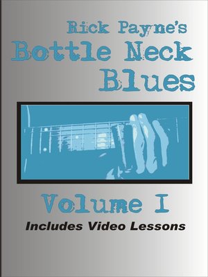 cover image of Bottleneck Blues Volume 1